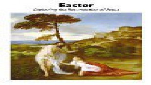 Easter Exploring the Resurrection of Jesus