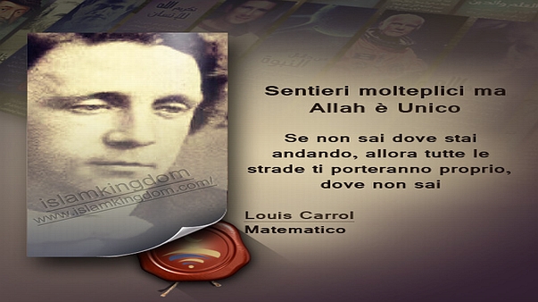 Si variano i sintieri, ma Dio è unico.